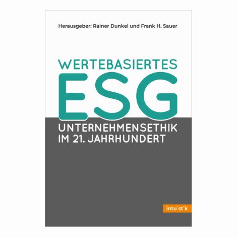 Wertebasiertes ESG. Unternehmensethik im 21. Jahrhundert - Buch-Cover